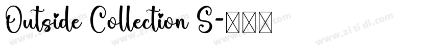Outside Collection S字体转换